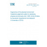UNE EN ISO 10551:2019 Ergonomics of the physical environment - Subjective judgement scales for assessing physical environments (ISO 10551:2019) (Endorsed by Asociación Española de Normalización in November of 2019.)