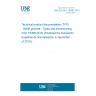 UNE EN ISO 18388:2019 Technical product documentation (TPD) - Relief grooves - Types and dimensioning (ISO 18388:2016) (Endorsed by Asociación Española de Normalización in November of 2019.)