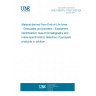 UNE CEN/TS 17307:2020 EX Material derived from End-of-Life tyres - Granulates and powders - Elastomers identification: Gas-chromatography and mass-spectrometric detection of pyrolysis products in solution