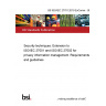 BS ISO/IEC 27701:2019 ExComm - SET Security techniques. Extension to ISO/IEC 27001 and ISO/IEC 27002 for privacy information management. Requirements and guidelines