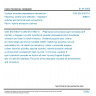 CSN EN 61837-4 - Surface mounted piezoelectric devices for frequency control and selection - Standard outlines and terminal lead connections - Part 4: Hybrid enclosure outlines