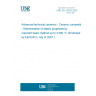 UNE EN 15335:2007 Advanced technical ceramics - Ceramic composites - Determination of elastic properties by resonant beam method up to 2 000 °C (Endorsed by AENOR in July of 2007.)