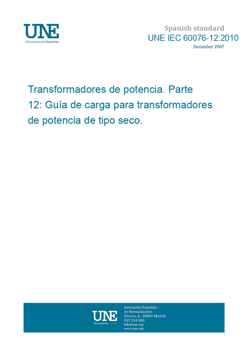 UNE IEC 60076 12 2010 Power Transformers Part 12 Loading Guide For 