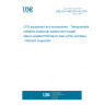 UNE EN 1440:2016+A2:2021 LPG equipment and accessories - Transportable refillable traditional welded and brazed steel Liquefied Petroleum Gas (LPG) cylinders - Periodic inspection