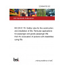 22/30440753 DC BS EN 81-76. Safety rules for the construction and installation of lifts. Particular applications for passenger and goods passenger lifts Part 76. Evacuation of persons with disabilities using lifts