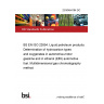 23/30464184 DC BS EN ISO 22854. Liquid petroleum products. Determination of hydrocarbon types and oxygenates in automotive-motor gasoline and in ethanol (E85) automotive fuel. Multidimensional gas chromatography method