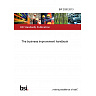 BIP 2020:2013 The business improvement handbook BIP 2020:2013 The business improvement handbook