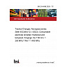BS EN 4098:2026 - TC Tracked Changes. Aerospace series. Steel 40CrMoV12 (1.8523). Consumable electrode remelted. Hardened and tempered. Forgings. De ? 50 mm. 1 250 MPa ? Rm ? 1 400 MPa