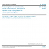 CSN EN 88-2 - Pressure regulators and associated safety devices for gas appliances - Part 2: Pressure regulators for inlet pressures above 500 mbar up to and including 5 bar