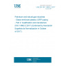 UNE EN ISO 14692-2:2017 Petroleum and natural gas industries - Glass-reinforced plastics (GRP) piping - Part 2: Qualification and manufacture (ISO 14692-2:2017) (Endorsed by Asociación Española de Normalización in October of 2017.)