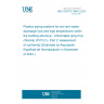 UNE CEN/TS 1566-2:2023 Plastics piping systems for soil and waste discharge (low and high temperature) within the building structure - Chlorinated poly(vinyl chloride) (PVC-C) - Part 2: Assessment of conformity (Endorsed by Asociación Española de Normalización in December of 2023.)