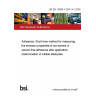 BS EN 13999-3:2007+A1:2009 Adhesives. Short term method for measuring the emission properties of low-solvent or solvent-free adhesives after application Determination of volatile aldehydes