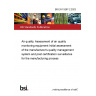 BS EN 15267-2:2023 Air quality. Assessment of air quality monitoring equipment Initial assessment of the manufacturer's quality management system and post certification surveillance for the manufacturing process