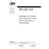 IPC-QF-143 - Standard Only