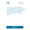 UNE 74105-2:1991 ACOUSTICS. STATISTICAL METHODS FOR DETERMINING AND VERYFING STATED NOISE EMISSION VALUES OF MACHINERY AND EQUIPMENT. PART 2: METHODS FOR STATED VALUES FOR INDIVIDUAL MACHINES.