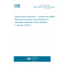 UNE CEN/TR 17602-30-08:2021 Space product assurance - Components reliability data sources and their use (Endorsed by Asociación Española de Normalización in January of 2022.)