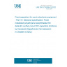 UNE EN IEC 60384-19:2022 Fixed capacitors for use in electronic equipment - Part 19: Sectional specification: Fixed metallized polyethylene terephthalate film dielectric surface mount DC capacitors (Endorsed by Asociación Española de Normalización in October of 2022.)