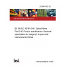 23/30476432 DC BS EN IEC 60793-2-60. Optical fibres Part 2-60. Product specifications. Sectional specification for categoryC single-mode interconnection fibres