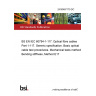 24/30487170 DC BS EN IEC 60794-1-117. Optical fibre cables Part 1-117. Generic specification. Basic optical cable test procedures. Mechanical tests methods. Bending stiffness, Method E17