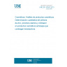 UNE EN 16342:2013 Cosmetics - Analysis of cosmetic products - Quantitative determination of zinc pyrithione, piroctone olamine and climbazole in surfactant containing cosmetic  anti-dandruff products