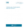 UNE EN ISO 21987:2018 Ophthalmic optics - Mounted spectacle lenses (ISO 21987:2017)