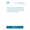 UNE EN 60335-2-54:2009/A12:2022 Household and similar electrical appliances - Safety - Part 2-54: Particular requirements for surface-cleaning appliances for household use employing liquids or steam