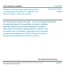 CSN EN ISO 24817 - Petroleum, petrochemical and natural gas industries - Composite repairs for pipework - Qualification and design, installation, testing and inspection