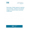 UNE EN 12468:1998 Biotechnology - Modified organisms for application in the environment - Guidance for the monitoring strategies for deliberate releases of genetically modified plants