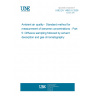 UNE EN 14662-5:2006 Ambient air quality - Standard method for measurement of benzene concentrations - Part 5: Diffusive sampling followed by solvent desorption and gas chromatography