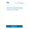 UNE EN 60335-2-35:2016/A2:2022 Household and similar electrical appliances - Safety - Part 2-35: Particular requirements for instantaneous water heaters