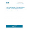 UNE EN ISO 3449:2008 Earth-moving machinery - Falling-object protective structures - Laboratory tests and performance requirements (ISO 3449:2005)