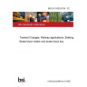 BS EN 15329:2019 - TC Tracked Changes. Railway applications. Braking. Brake block holder and brake block key