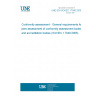 UNE EN ISO/IEC 17040:2005 Conformity assessment - General requirements for peer assessment of conformity assessment bodies and accreditation bodies (ISO/IEC 17040:2005)