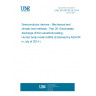 UNE EN 60749-26:2014 Semiconductor devices - Mechanical and climatic test methods - Part 26: Electrostatic discharge (ESD) sensitivity testing - Human body model (HBM) (Endorsed by AENOR in July of 2014.)