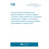 UNE EN 61753-052-3:2016 Fibre optic interconnecting devices and passive components - Performance standard - Part 052-3: Single-mode fibre non-connectorized fixed attenuator - Category U in uncontrolled environment (Endorsed by Asociación Española de Normalización in February of 2017.)