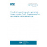 UNE 192011-3:2019 Procedure for the regulatory inspection. Pressure equipment. Part 3: Specific requirements for refineries and petrochemical plants