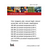 BS A 319:1997 Nuts, hexagonal, plain, reduced height, reduced across flats, with MJ threads, classifications: 450 MPa (at ambient temperature)/425°C, 600 MPa (at ambient temperature)/235°C, 600 MPa (at ambient temperature)/315°C, 600 MPa (at ambient temperature)/650°C, 900 MPa (at ambient temperature)/235°C, 900 MPa (at ambient temperature)/730°C and 1100 MPa (at ambient temperature)/600°C. Dimensions