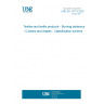 UNE EN 13773:2003 Textiles and textile products - Burning behaviour - Curtains and drapes - Classification scheme