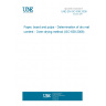UNE EN ISO 638:2009 Paper, board and pulps - Determination of dry matter content - Oven-drying method (ISO 638:2008)