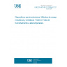 UNE EN 60749-23:2005/A1:2011 Semiconductor devices - Mechanical and climatic test methods -- Part 23: High temperature operating life