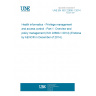 UNE EN ISO 22600-1:2014 Health informatics - Privilege management and access control - Part 1: Overview and policy management (ISO 22600-1:2014) (Endorsed by AENOR in December of 2014.)