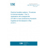 UNE EN 61857-31:2017 Electrical insulation systems - Procedures for thermal evaluation - Part 31: Applications with a designed life of 5 000 h or less (Endorsed by Asociación Española de Normalización in May of 2017.)