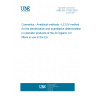 UNE EN 17156:2020 Cosmetics - Analytical methods - LC/UV method for the identification and quantitative determination in cosmetic products of the 22 organic UV filters in use in the EU