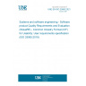 UNE EN ISO 25065:2021 Systems and software engineering - Software product Quality Requirements and Evaluation (SQuaRE) - Common Industry Format (CIF) for Usability: User requirements specification (ISO 25065:2019)
