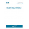 UNE EN ISO 844:2021 Rigid cellular plastics - Determination of compression properties (ISO 844:2021)