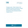 UNE EN 4704:2012 Aerospace series - Tartaric-Sulphuric-Acid anodizing of aluminium and aluminium wrought alloys for corrosion protection and paint pre-treatment (TSA) (Endorsed by AENOR in March of 2012.)