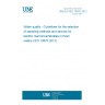 UNE EN ISO 10870:2012 Water quality - Guidelines for the selection of sampling methods and devices for benthic macroinvertebrates in fresh waters (ISO 10870:2012)