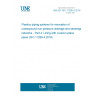 UNE EN ISO 11296-4:2018 Plastics piping systems for renovation of underground non-pressure drainage and sewerage networks - Part 4: Lining with cured-in-place pipes (ISO 11296-4:2018)