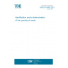 UNE EN 14803:2021 Identification and/or determination of the quantity of waste