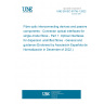 UNE EN IEC 61755-1:2022 Fibre optic interconnecting devices and passive components - Connector optical interfaces for single-mode fibres - Part 1: Optical interfaces for dispersion unshifted fibres - General and guidance (Endorsed by Asociación Española de Normalización in December of 2022.)